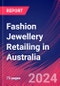 Fashion Jewellery Retailing in Australia - Market Size, Industry Analysis, Trends and Forecasts (2024-2029) - Product Thumbnail Image