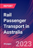 Rail Passenger Transport in Australia - Industry Market Research Report- Product Image