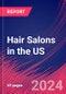 Hair Salons in the US - Market Research Report (2014-2029) - Product Image