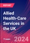 Allied Health-Care Services in the UK - Industry Market Research Report - Product Thumbnail Image