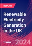 Renewable Electricity Generation in the UK - Market Research Report (2014-2029)- Product Image