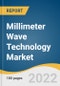 Millimeter Wave Technology Market Size, Share & Trends Analysis Report by Product (Telecom Equipment, Imaging & Scanning Systems), by Component, by Application, by Frequency Band, by Region, and Segment Forecasts, 2022-2030 - Product Thumbnail Image