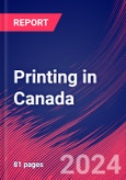 Printing in Canada - Industry Market Research Report- Product Image