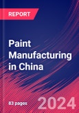 Paint Manufacturing in China - Industry Market Research Report- Product Image