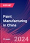 Paint Manufacturing in China - Industry Market Research Report - Product Thumbnail Image