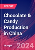 Chocolate & Candy Production in China - Industry Market Research Report- Product Image