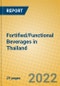 Fortified/Functional Beverages in Thailand - Product Thumbnail Image