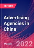 Advertising Agencies in China - Industry Market Research Report- Product Image