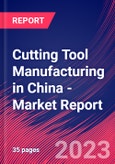 Cutting Tool Manufacturing in China - Industry Market Research Report- Product Image