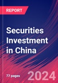 Securities Investment in China - Industry Market Research Report- Product Image