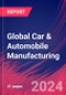 Global Car & Automobile Manufacturing - Industry Market Research Report - Product Image