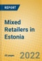 Mixed Retailers in Estonia - Product Thumbnail Image