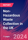 Non-Hazardous Waste Collection in the UK - Market Size, Industry Analysis, Trends and Forecasts (2024-2029)- Product Image