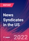 News Syndicates in the US - Industry Market Research Report - Product Thumbnail Image