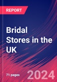 Bridal Stores in the UK - Industry Market Research Report- Product Image