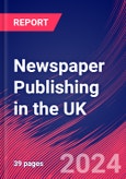 Newspaper Publishing in the UK - Industry Market Research Report- Product Image