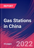 Gas Stations in China - Industry Market Research Report- Product Image