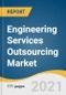 Engineering Services Outsourcing Market Size, Share & Trends Analysis Report by Service (Designing, Prototyping, System Integration, Testing), by Location, by Application, by Region, and Segment Forecasts, 2021-2028 - Product Thumbnail Image