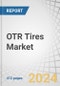 OTR Tires Market by Application & Equipment (Construction & Mining, Agriculture Tractors By Power Output, Industrial Vehicle, ATVs), Type (Radial, Solid, Bias), Rim Size, Retreading (Application, Process), Aftermarket & Region - Forecast to 2030 - Product Thumbnail Image