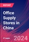 Office Supply Stores in China - Industry Market Research Report - Product Thumbnail Image