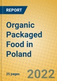 Organic Packaged Food in Poland- Product Image