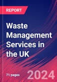 Waste Management Services in the UK - Industry Market Research Report- Product Image