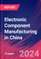 Electronic Component Manufacturing in China - Industry Market Research Report - Product Thumbnail Image