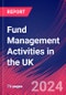 Fund Management Activities in the UK - Industry Market Research Report - Product Thumbnail Image