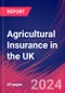 Agricultural Insurance in the UK - Industry Market Research Report - Product Thumbnail Image