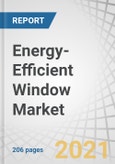 Energy-Efficient Window Market by Component (Glass, Frame, and Hardware), Application (New Construction and Renovation & Reconstruction), End-Use Sector (Residential and Non-Residential), Glazing Type, and Region - Forecast to 2026- Product Image