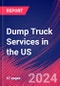 Dump Truck Services in the US - Industry Market Research Report - Product Thumbnail Image