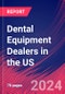 Dental Equipment Dealers in the US - Market Size, Industry Analysis, Trends and Forecasts (2024-2029) - Product Image