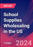 School Supplies Wholesaling in the US - Industry Market Research Report- Product Image