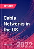 Cable Networks in the US - Industry Market Research Report- Product Image