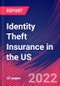 Identity Theft Insurance in the US - Industry Market Research Report - Product Thumbnail Image