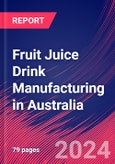 Fruit Juice Drink Manufacturing in Australia - Industry Market Research Report- Product Image