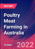 Poultry Meat Farming in Australia - Industry Market Research Report- Product Image