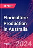 Floriculture Production in Australia - Industry Market Research Report- Product Image