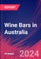 Wine Bars in Australia - Market Research Report (2014-2029) - Product Image