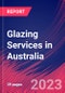 Glazing Services in Australia - Industry Market Research Report - Product Thumbnail Image