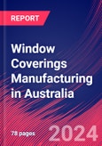 Window Coverings Manufacturing in Australia - Industry Market Research Report- Product Image