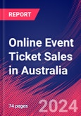 Online Event Ticket Sales in Australia - Industry Market Research Report- Product Image