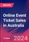 Online Event Ticket Sales in Australia - Industry Market Research Report - Product Image