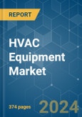 HVAC Equipment - Market Share Analysis, Industry Trends & Statistics, Growth Forecasts 2019 - 2029- Product Image