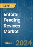 Enteral Feeding Devices - Market Share Analysis, Industry Trends & Statistics, Growth Forecasts 2019 - 2029- Product Image