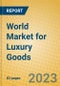 World Market for Luxury Goods - Product Image