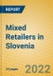Mixed Retailers in Slovenia - Product Thumbnail Image