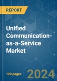 Unified Communication-as-a-Service (UCaaS) - Market Share Analysis, Industry Trends & Statistics, Growth Forecasts 2019 - 2029- Product Image