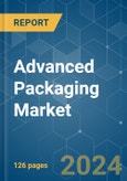 Advanced Packaging - Market Share Analysis, Industry Trends & Statistics, Growth Forecasts (2024 - 2029)- Product Image