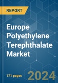 Europe Polyethylene Terephthalate (PET) - Market Share Analysis, Industry Trends & Statistics, Growth Forecasts 2017 - 2029- Product Image